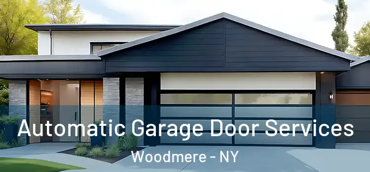  Automatic Garage Door Services Woodmere - NY