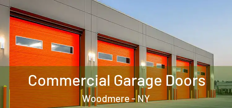  Commercial Garage Doors Woodmere - NY