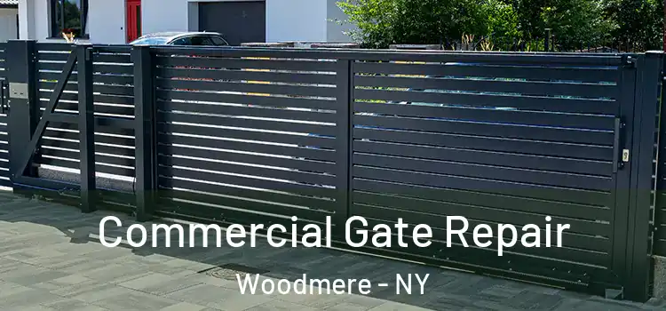  Commercial Gate Repair Woodmere - NY