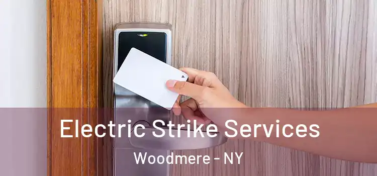 Electric Strike Services Woodmere - NY