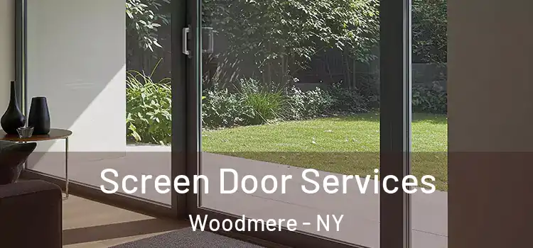 Screen Door Services Woodmere - NY
